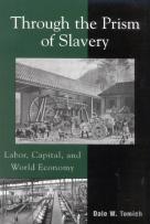 Through The Prism Of Slavery