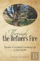 Through The Refiner'S Fire