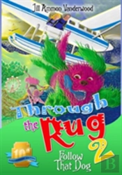 Through The Rug 2