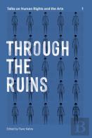 Through The Ruins Volume 1