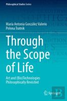 Through The Scope Of Life