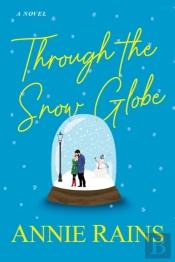 Through The Snow Globe