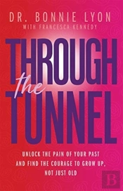 Through The Tunnel