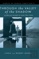Through The Valley Of The Shadow