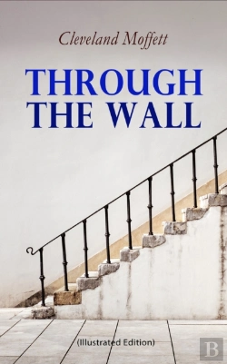 Bertrand.pt - Through The Wall (Illustrated Edition)