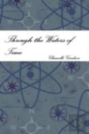 Through The Waters Of Time