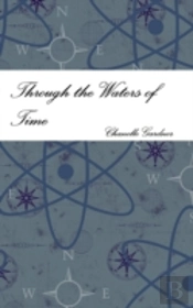 Through The Waters Of Time
