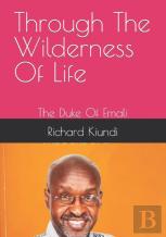 Through The Wilderness Of Life