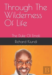 Through The Wilderness Of Life