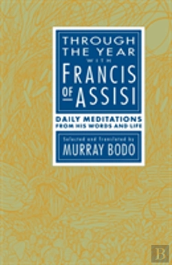 Bertrand.pt - Through The Year With Francis Of Assisi