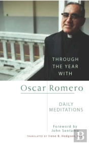 Through The Year With Oscar Romero