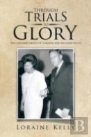 Through Trials To Glory