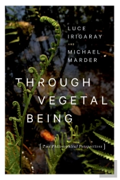 Through Vegetal Being