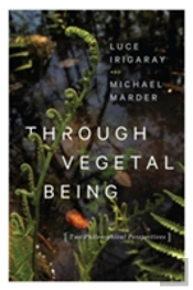 Through Vegetal Being