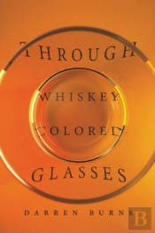Through Whiskey Colored Glasses