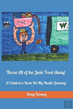 Bertrand.pt - Throw All Of The Junk Food Away!