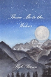 Throw Me To The Wolves