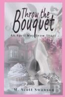 Throw The Bouquet