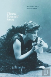 Throw Yourself Away
