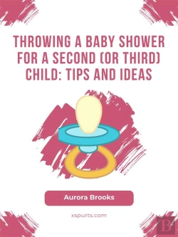 Bertrand.pt - Throwing A Baby Shower For A Second (Or Third) Child- Tips And Ideas
