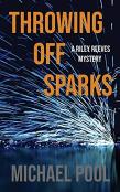 Throwing Off Sparks