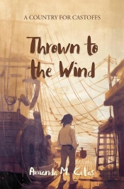 Thrown To The Wind