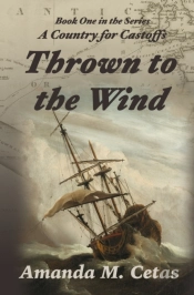 Thrown To The Wind