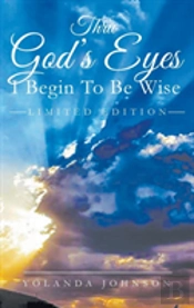 Thru God'S Eyes