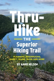 Thru-Hike The Superior Hiking Trail