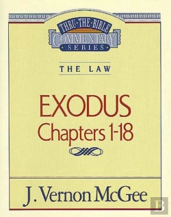 Bertrand.pt - Thru The Bible Vol. 04: The Law (Exodus 1-18)