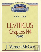 Thru The Bible Vol. 06: The Law (Leviticus 1-14)