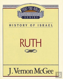 Bertrand.pt - Thru The Bible Vol. 11: History Of Israel (Ruth)