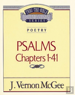 Bertrand.pt - Thru The Bible Vol. 17: Poetry (Psalms 1-41)