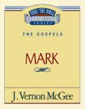 Thru The Bible Vol. 36: The Gospels (Mark)