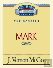 Thru The Bible Vol. 36: The Gospels (Mark)