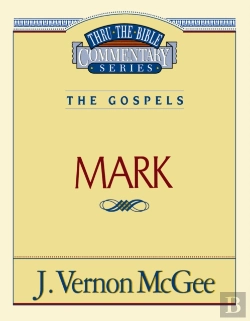 Bertrand.pt - Thru The Bible Vol. 36: The Gospels (Mark)