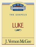 Thru The Bible Vol. 37: The Gospels (Luke)