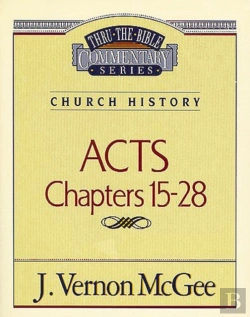 Bertrand.pt - Thru The Bible Vol. 41: Church History (Acts 15-28)