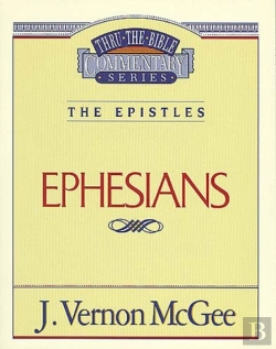Bertrand.pt - Thru The Bible Vol. 47: The Epistles (Ephesians)