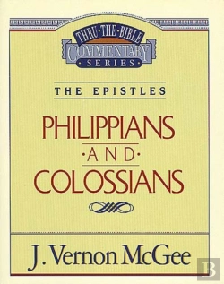 Bertrand.pt - Thru The Bible Vol. 48: The Epistles (Philippians/Colossians)