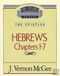 Bertrand.pt - Thru The Bible Vol. 51: The Epistles (Hebrews 1-7)