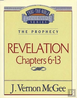 Bertrand.pt - Thru The Bible Vol. 59: The Prophecy (Revelation 6-13)
