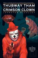 Thubway Tham Meets The Crimson Clown