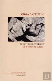 Thucidide L'Athenien Le Poeme De La Force