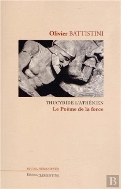 Bertrand.pt - Thucidide L'Athenien Le Poeme De La Force
