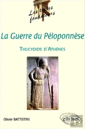 Thucydide D'Athènes, La Guerre Du Péloponnèse