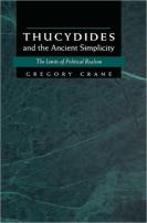 Thucydides And The Ancient Simplicity