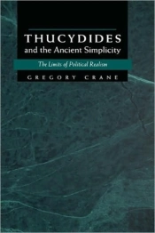 Thucydides And The Ancient Simplicity