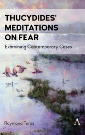 Thucydides' Meditations On Fear