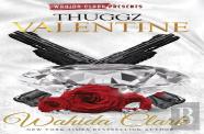 Thuggz Valentine